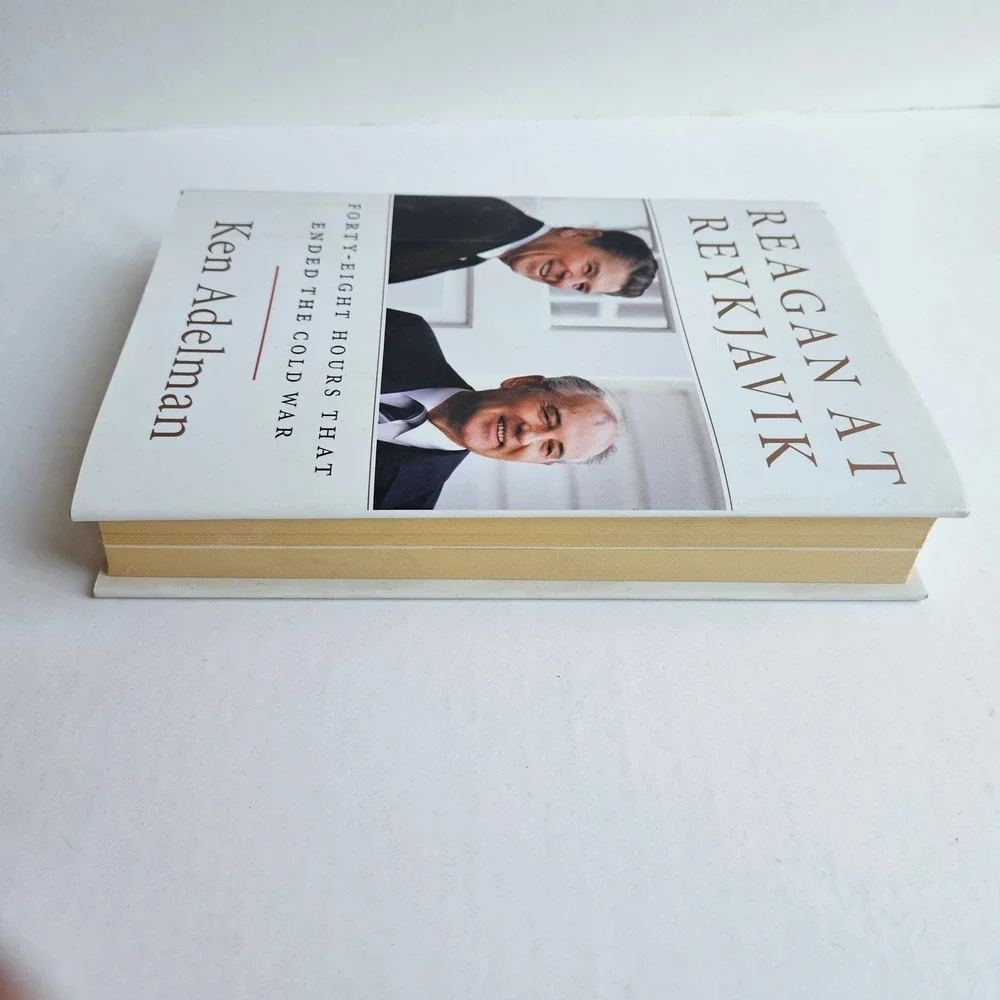 Reagan At Reykjavik Ken Adelman Hardcover Cold War History Book 9780062310194